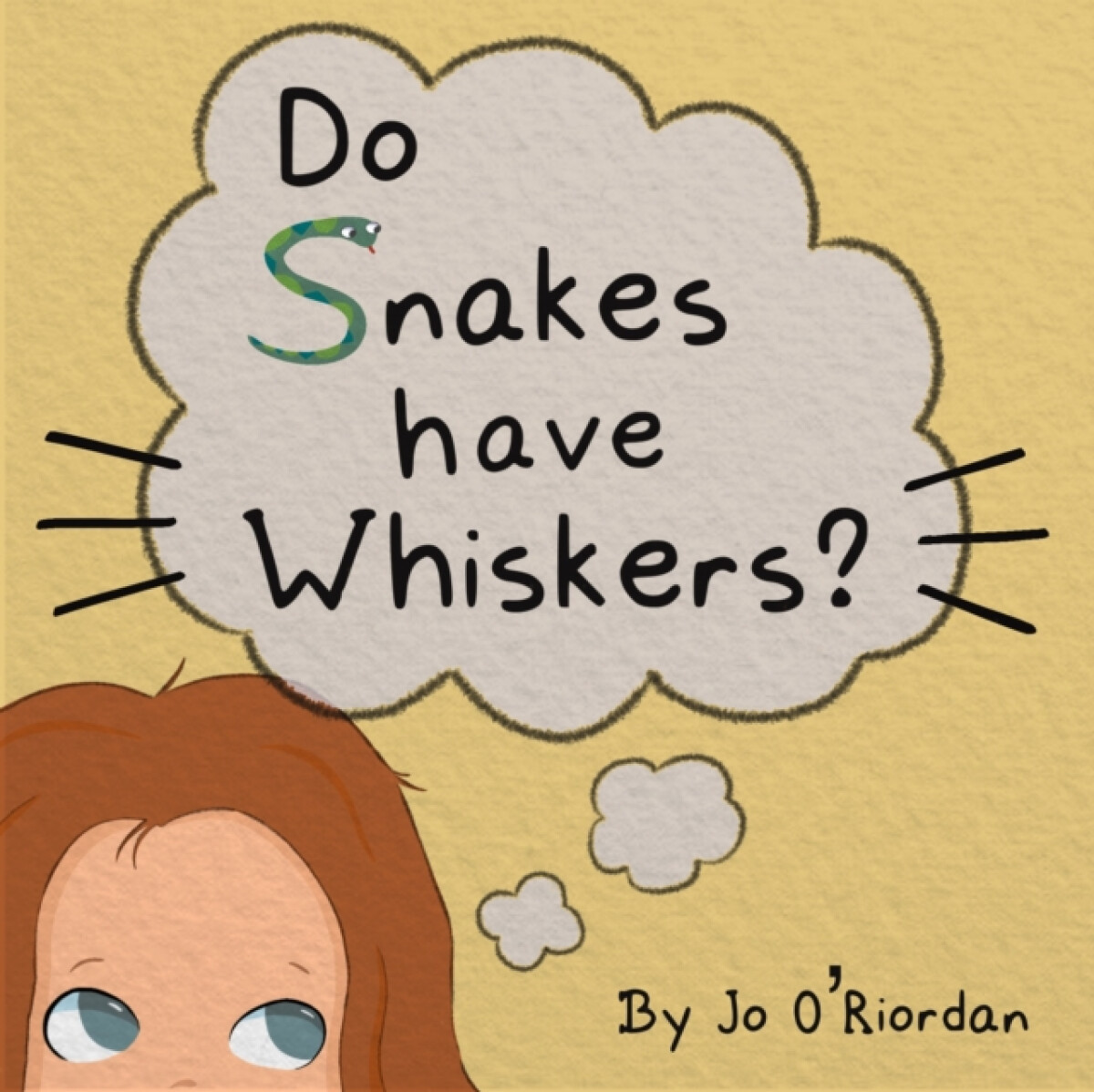 Kniha Do Snakes have Whiskers?