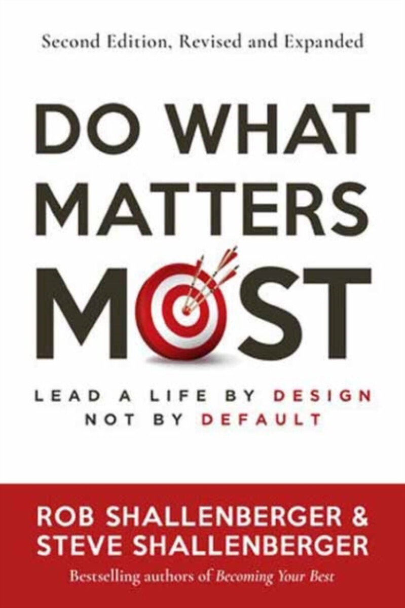 Kniha Do What Matters Most, Second Edition