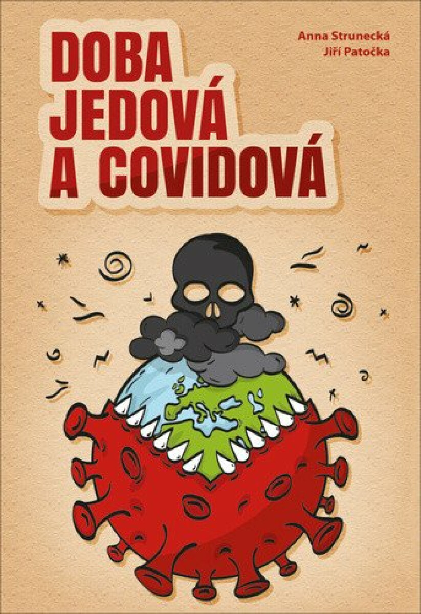 Kniha Doba jedová a covidová