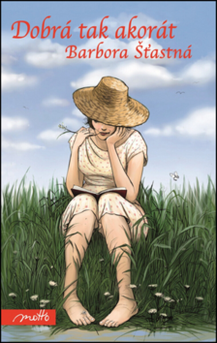 Kniha Dobrá tak akorát