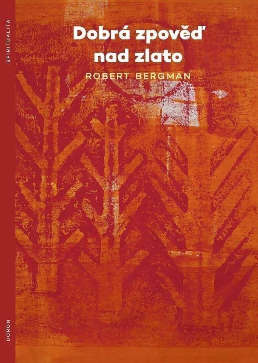 Kniha Dobrá zpověď nad zlato