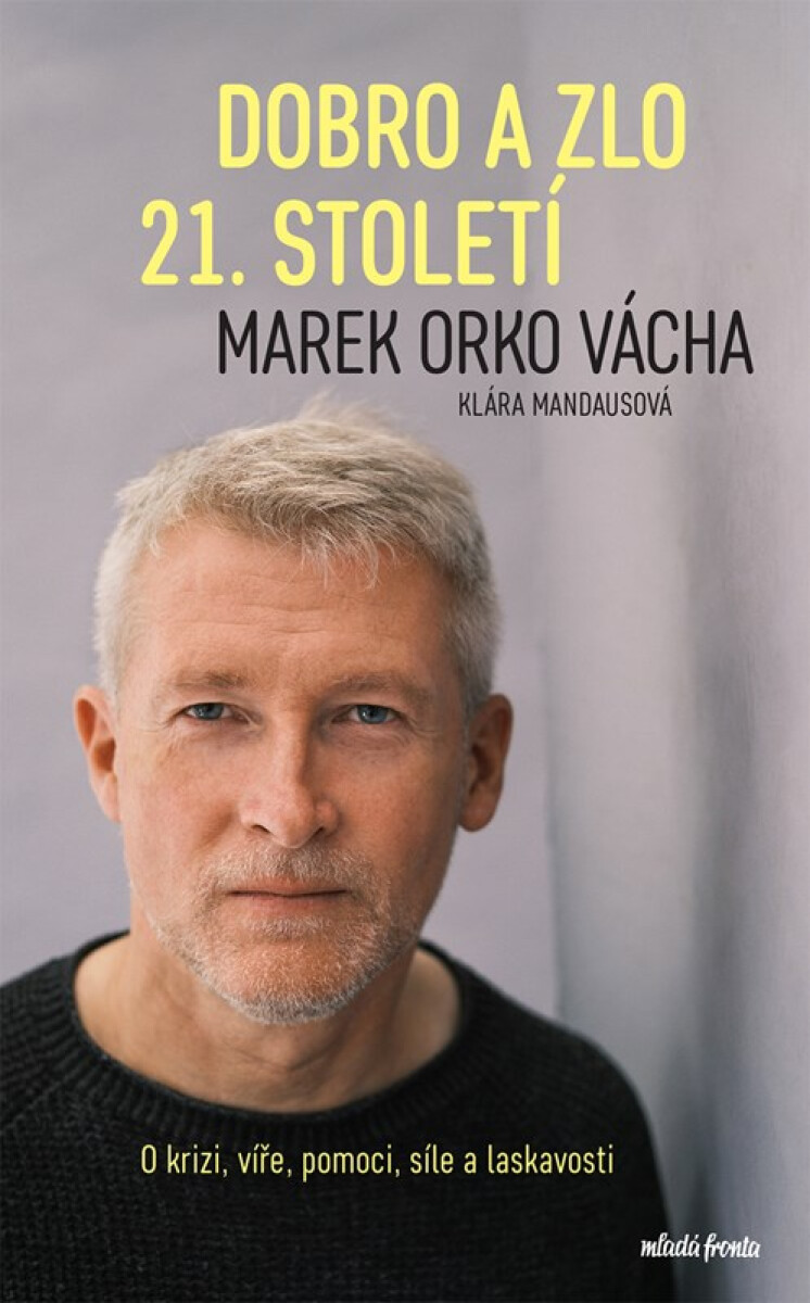 Kniha Dobro a zlo 21. století