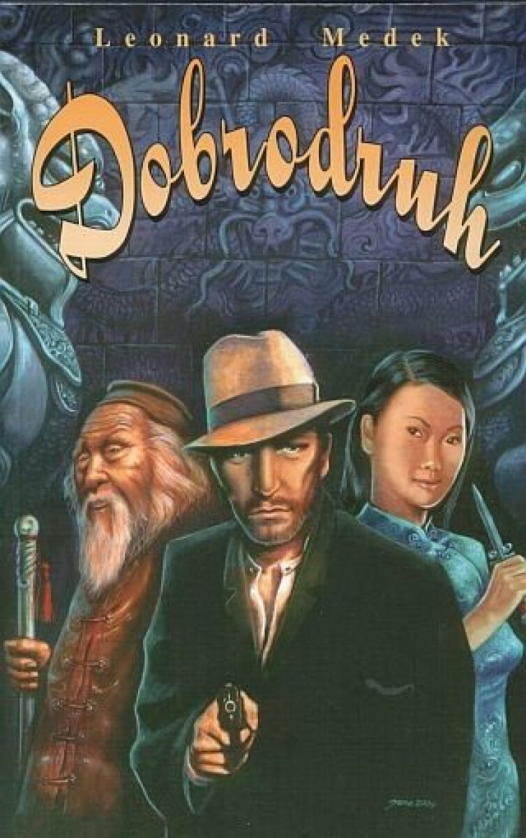 Kniha Dobrodruh - edice Česká fantastika