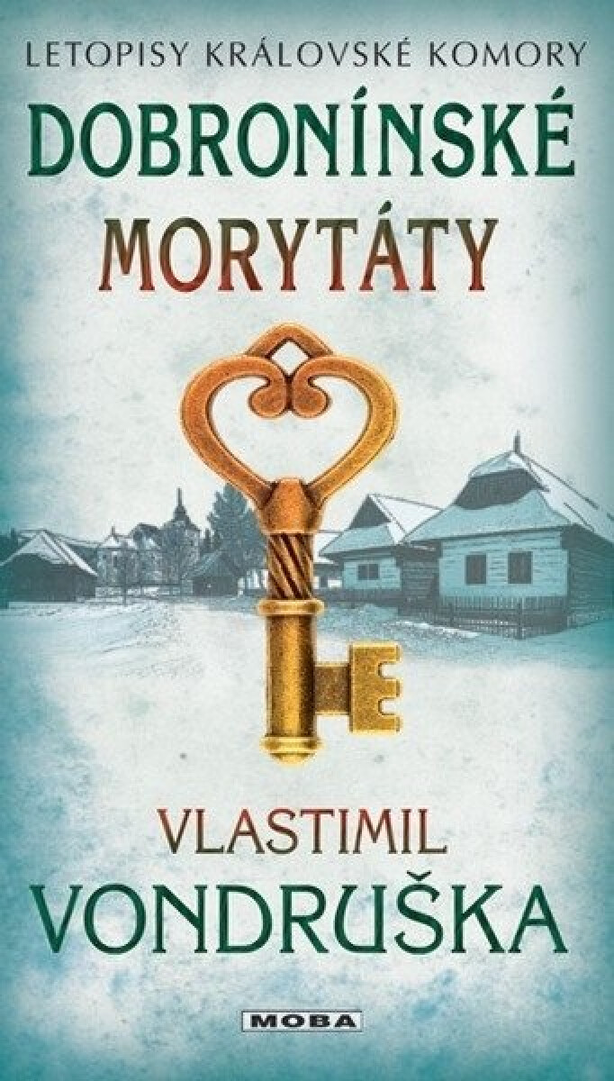 Kniha Dobronínské morytáty - Letopisy královské komory, 2. vydání