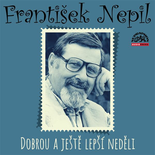Levně Dobrou a ještě lepší neděli - František Nepil - audiokniha