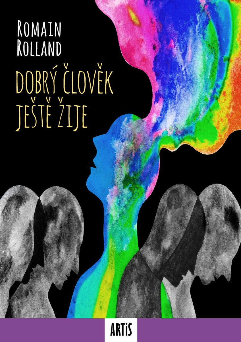 Dobrý člověk ještě žije - Romain Rolland