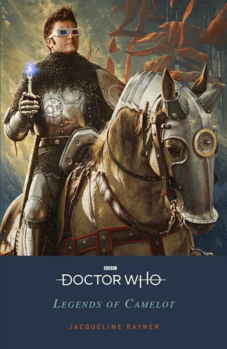 Kniha Doctor Who: Legends of Camelot