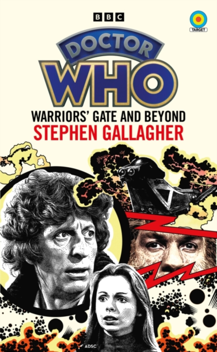 Kniha Doctor Who: Warriors’ Gate and Beyond (Target Collection)