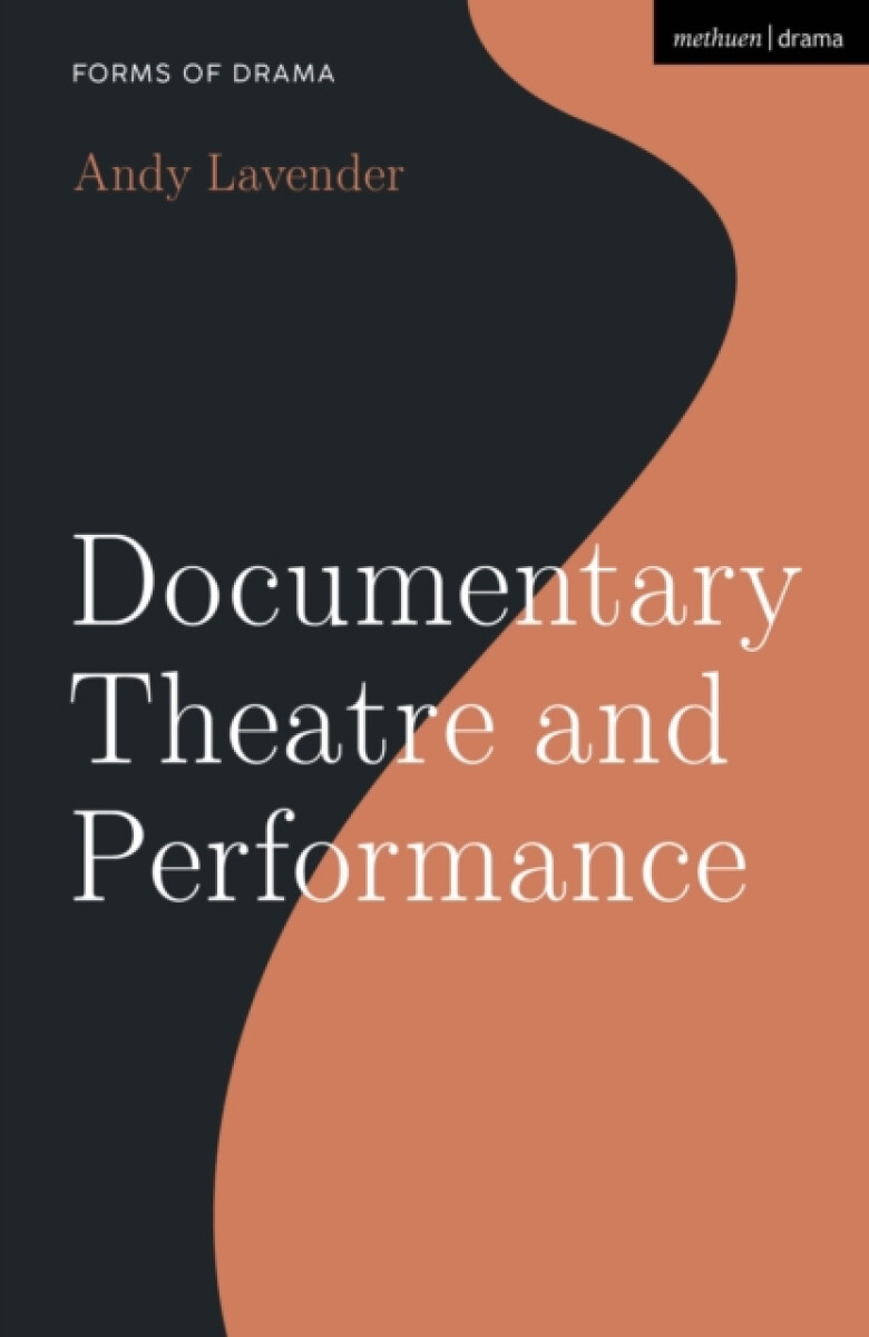 Kniha Documentary Theatre and Performance