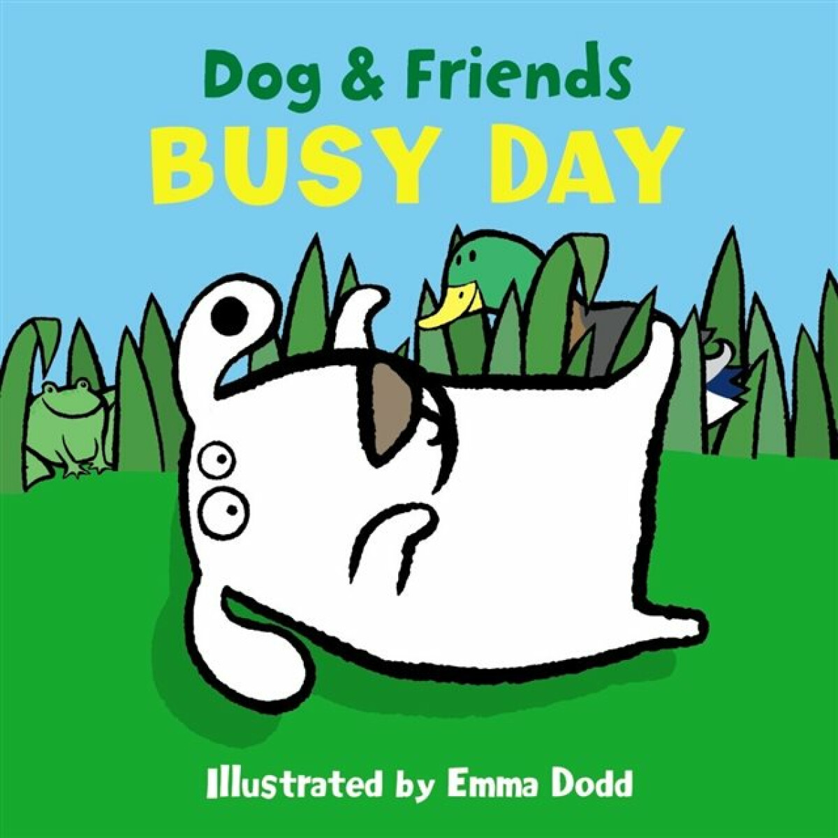 Kniha Dog a Friends: Busy Day