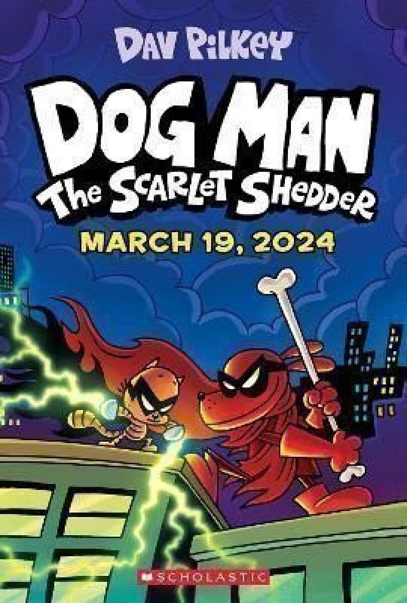 Kniha Dog Man 12: The Scarlet Shedder