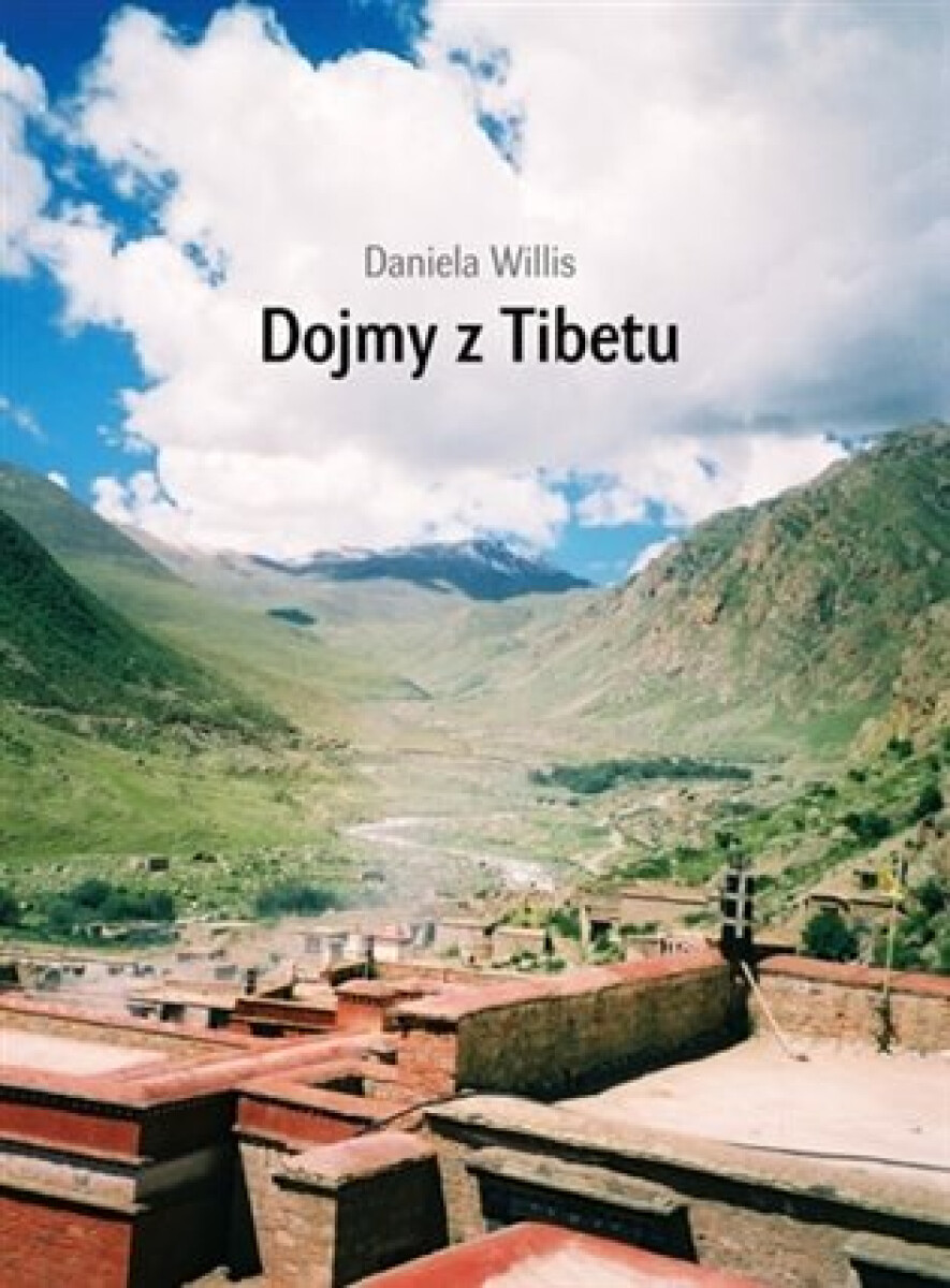 Kniha Dojmy z Tibetu
