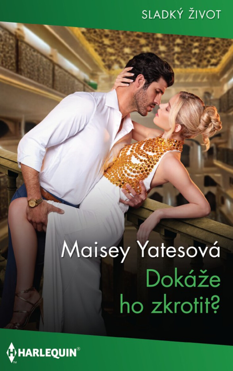 Dokáže ho zkrotit? - Maisey Yatesová