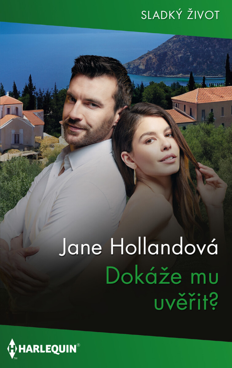 Dokáže mu uvěřit? - Jane Hollandová