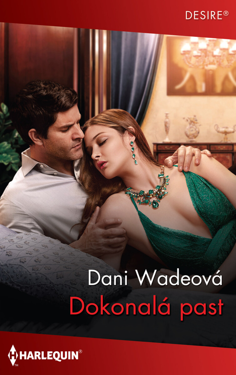 Dokonalá past - Dani Wadeová