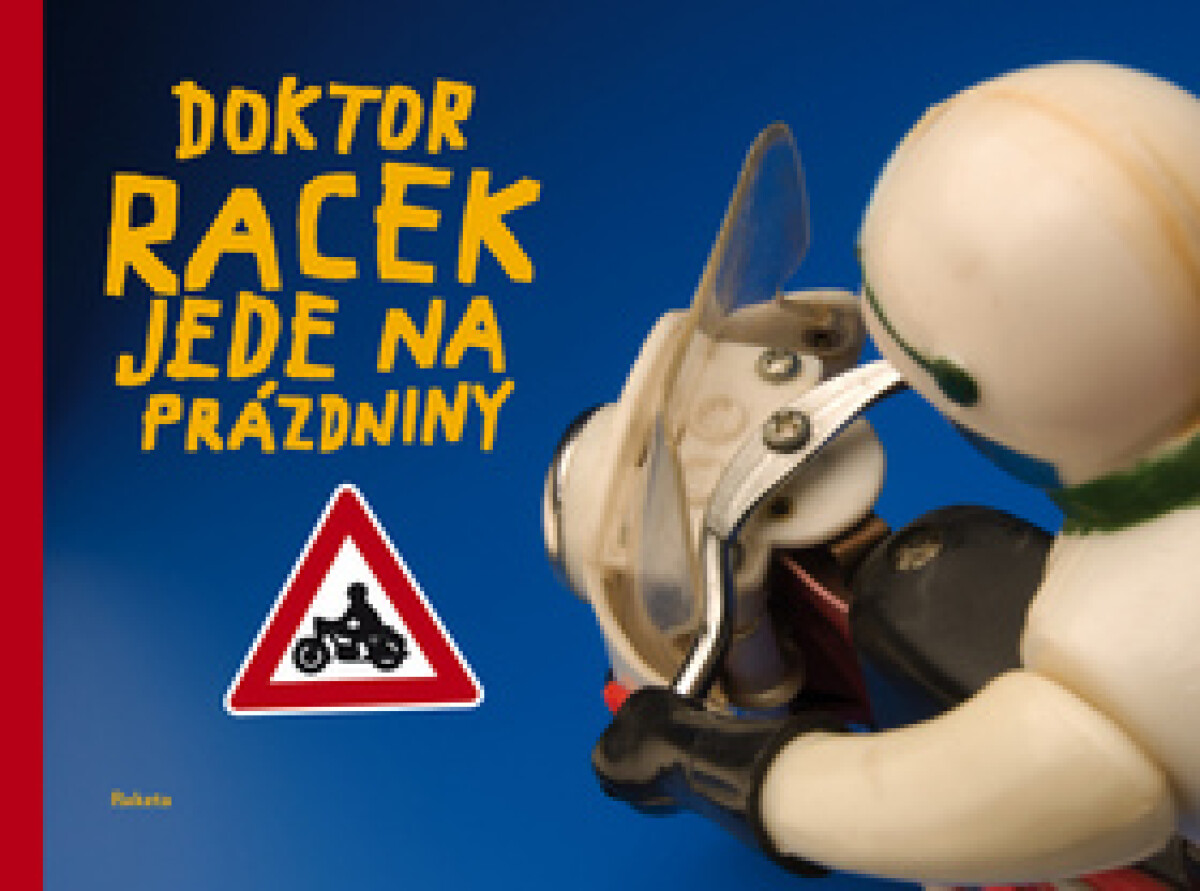 Kniha Doktor Racek jede na prázdniny