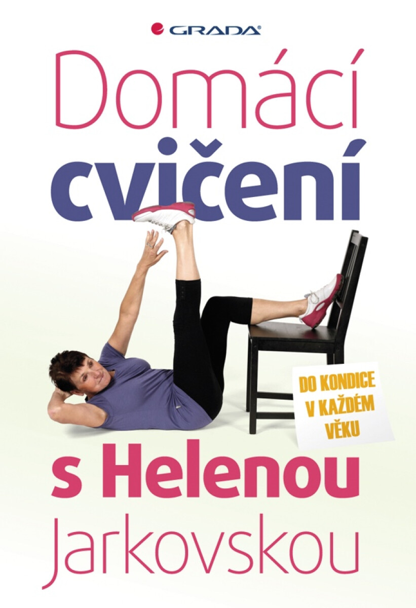 Domácí cvičení s Helenou Jarkovskou - Helena Jarkovská