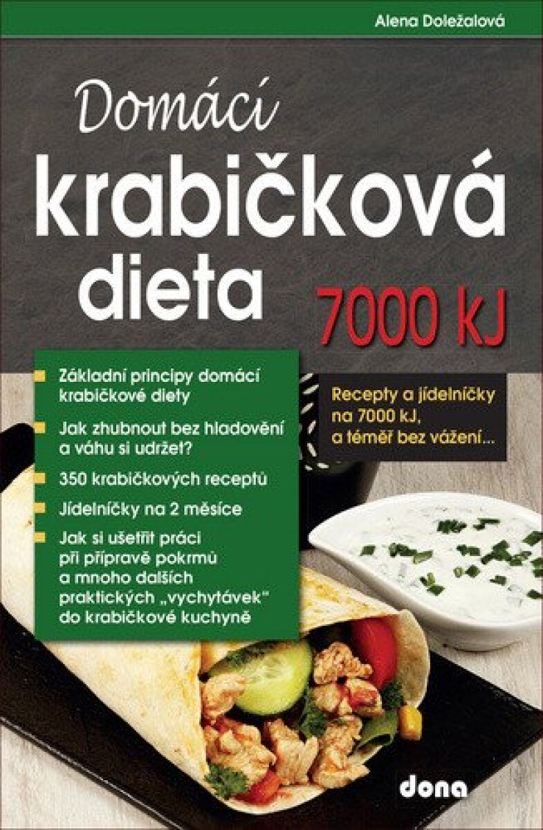 Kniha Domácí krabičková dieta 7000 kJ, a téměř bez vážení