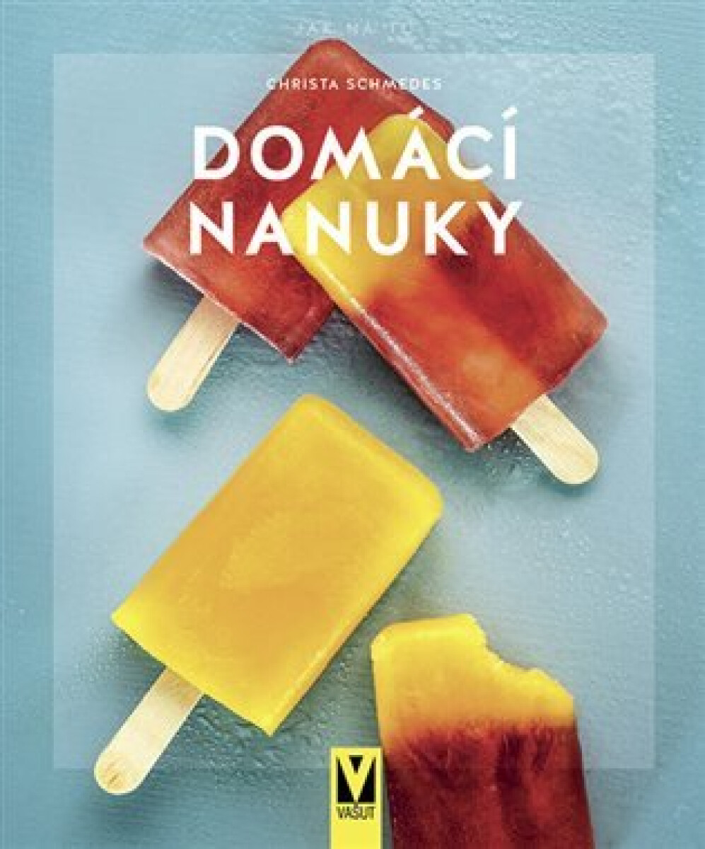 Kniha Domácí nanuky