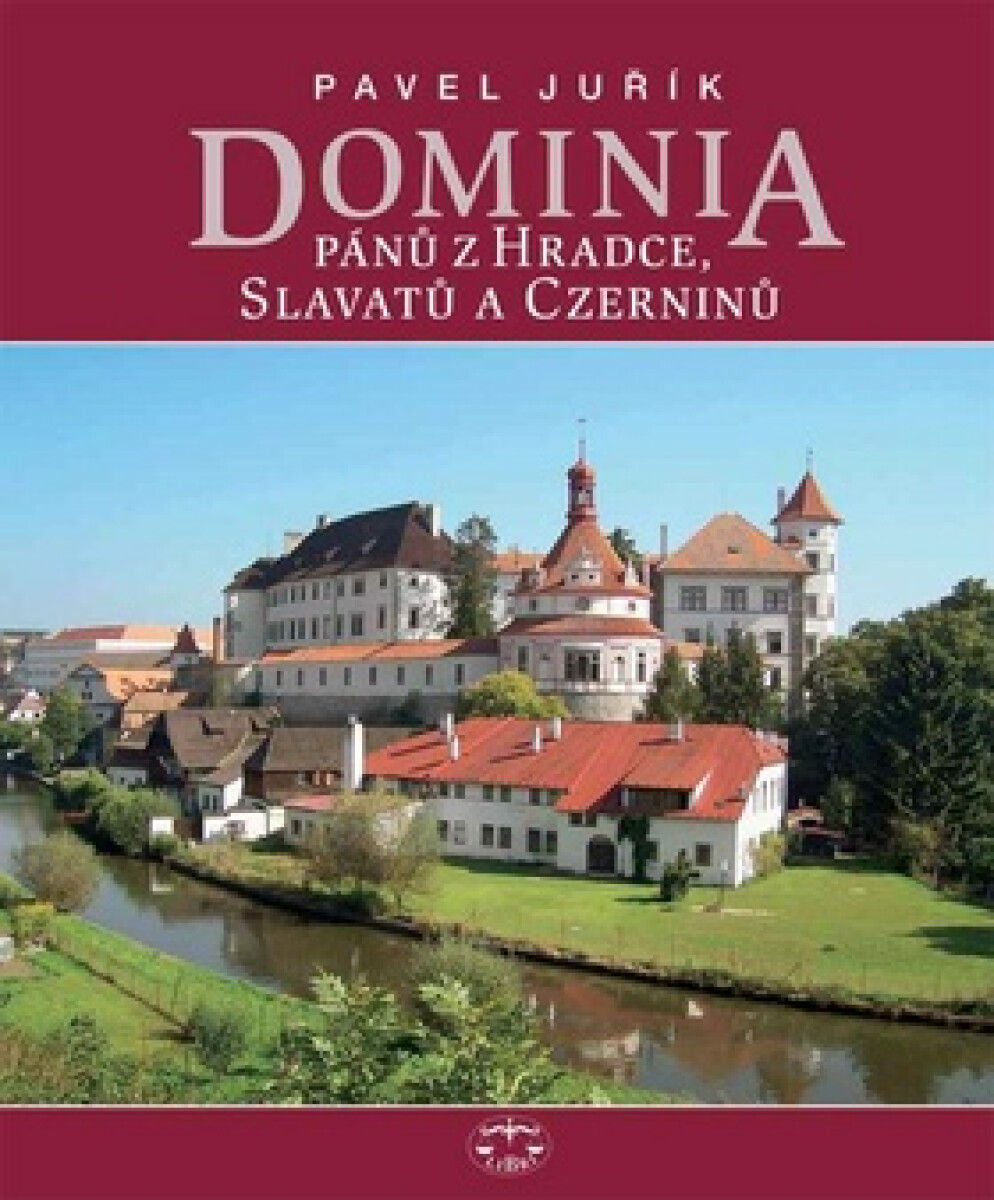 Kniha Dominia pánů z Hradce, Slavatů a Czerninů