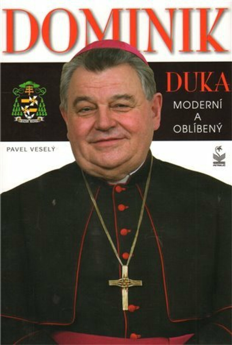 Kniha Dominik Duka - Moderní a oblíbený