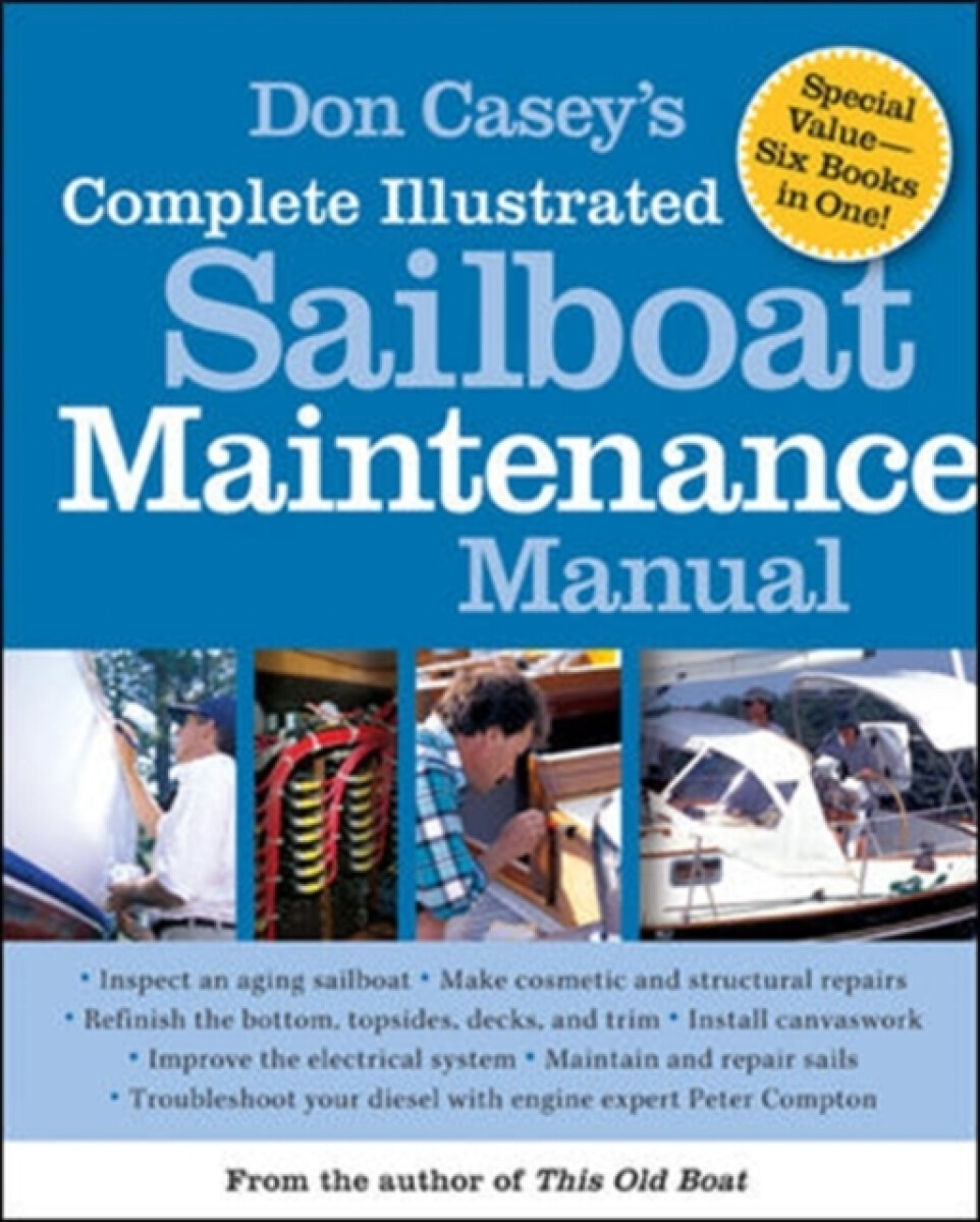 Kniha Don Casey's Complete Illustrated Sailboat Maintenance Manual