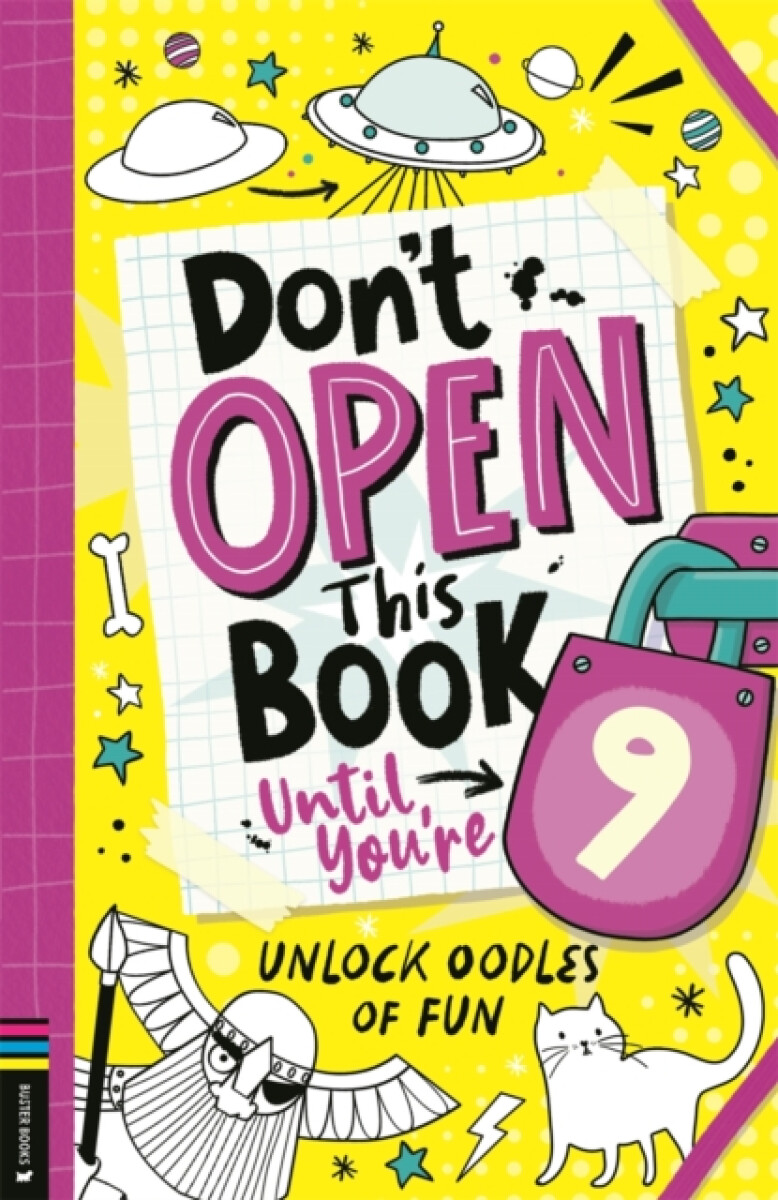 Kniha Don’t Open This Book Until You’re 9!