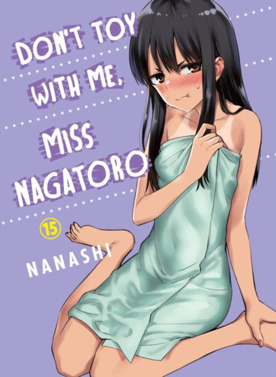 Kniha Don't Toy With Me Miss Nagatoro, Volume 15