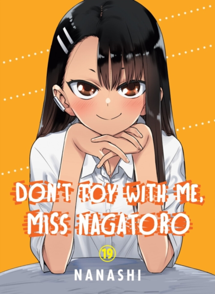 Kniha Don't Toy with Me, Miss Nagatoro, Volume 19