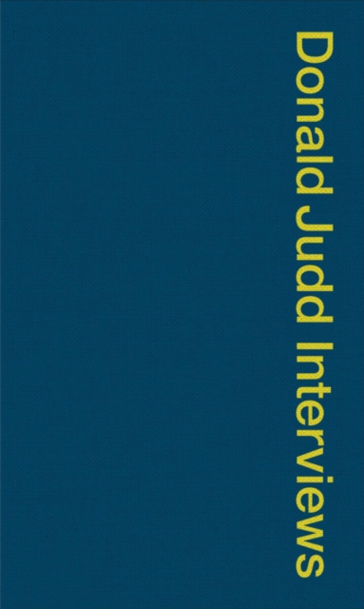 Kniha Donald Judd Interviews