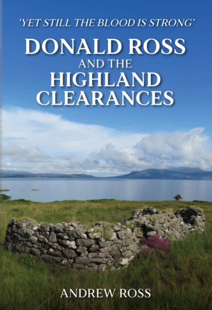 Kniha Donald Ross and the Highland Clearances
