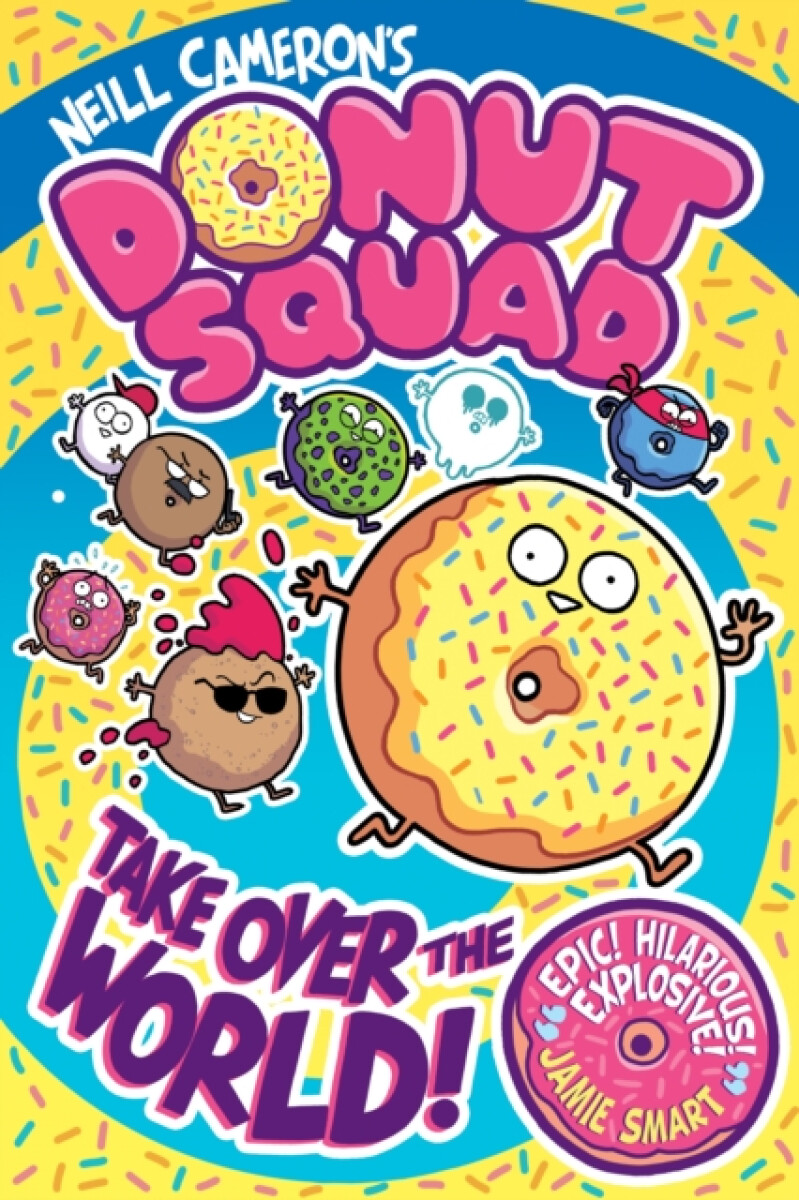 Kniha Donut Squad: Take Over the World! (a Phoenix Comic Book)
