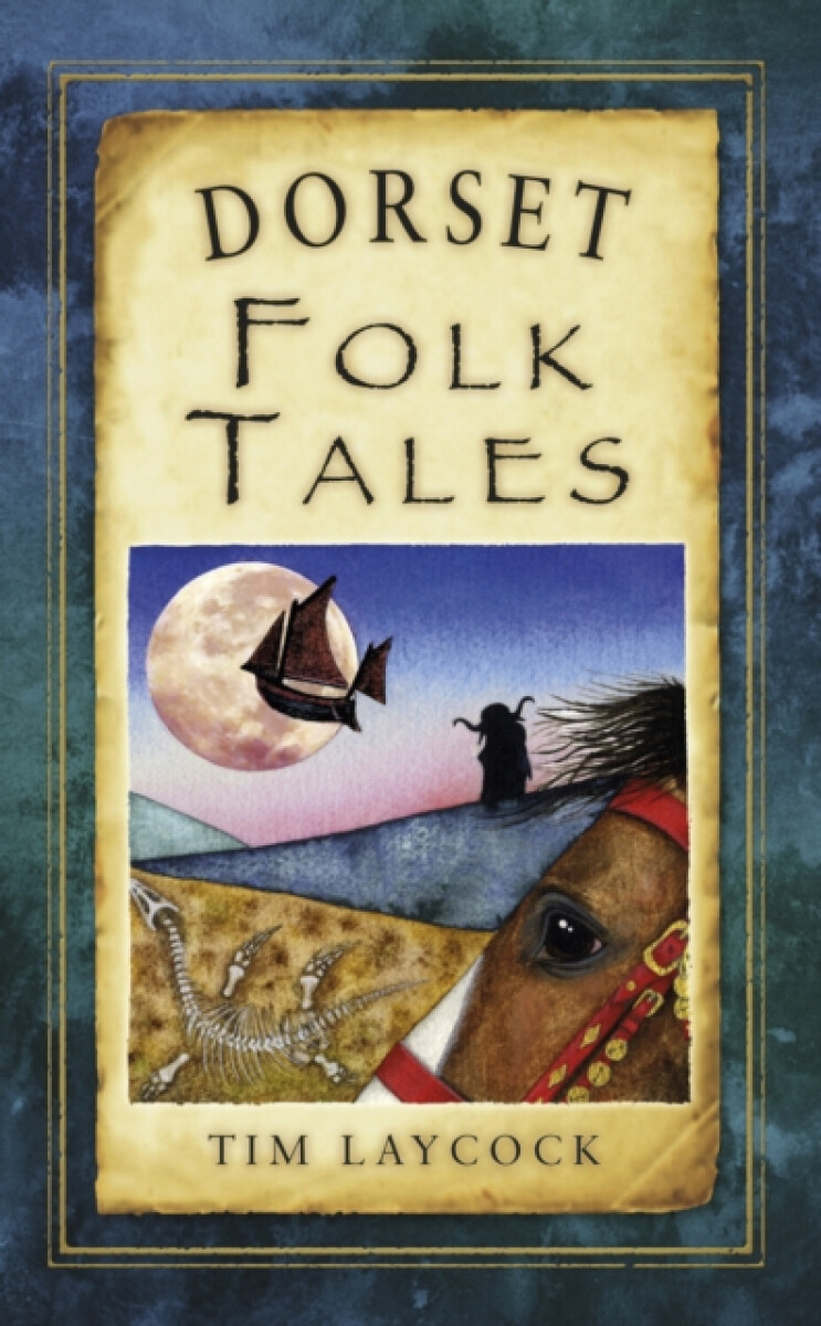 Kniha Dorset Folk Tales