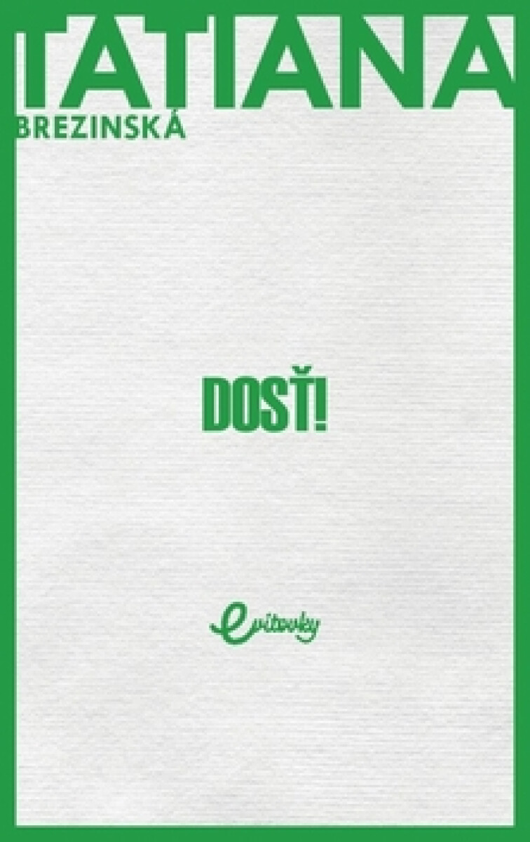Kniha Dosť!