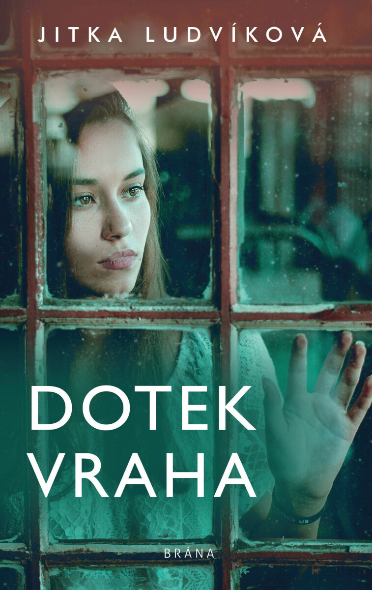 Dotek vraha - Jitka Ludvíková