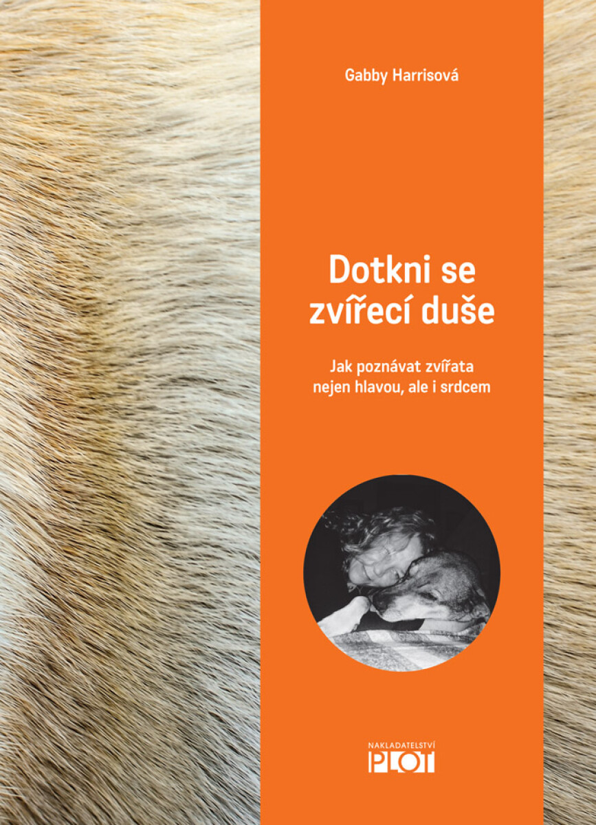 Dotkni se zvířecí duše - Gabby Harrisová