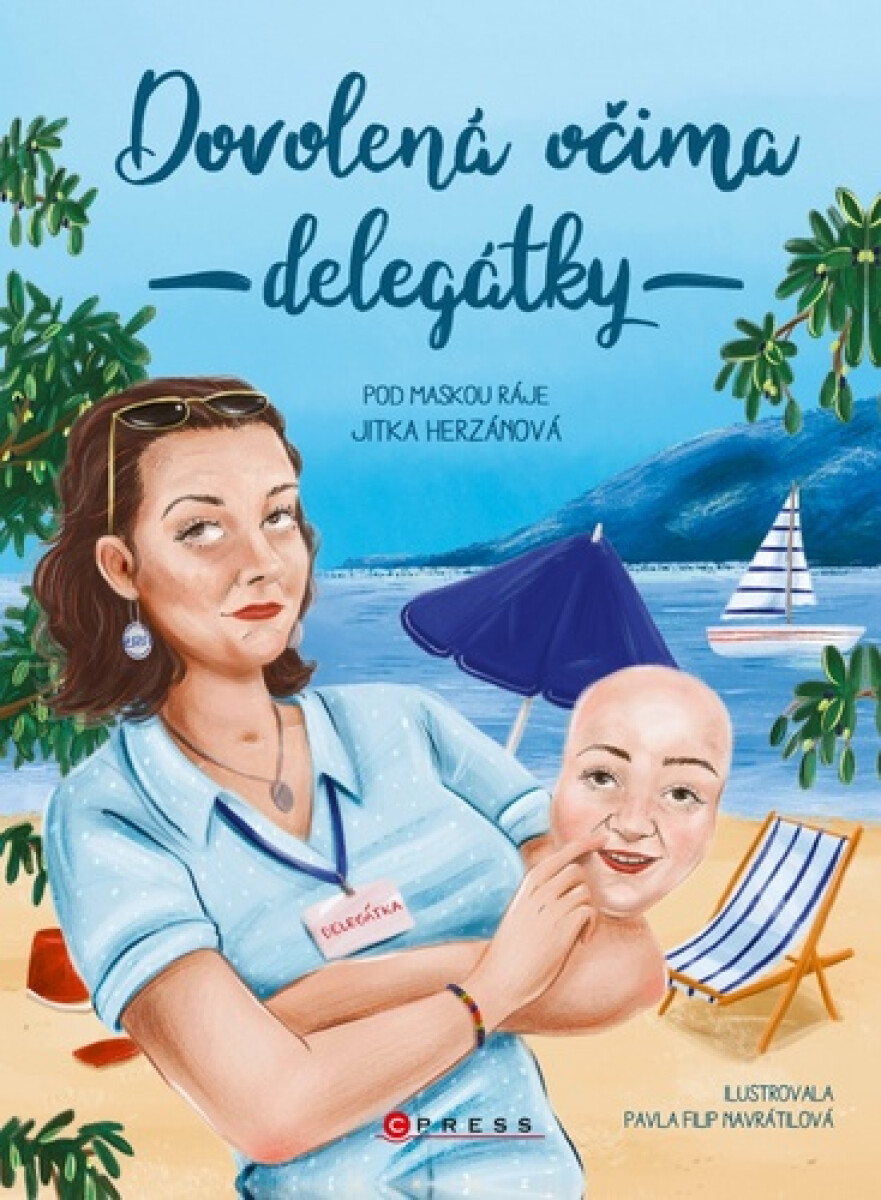 Kniha Dovolená očima delegátky