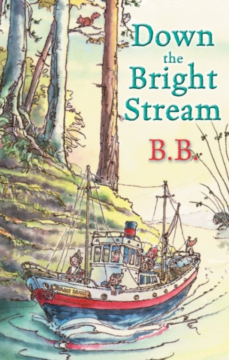 Down The Bright Stream - B.B.