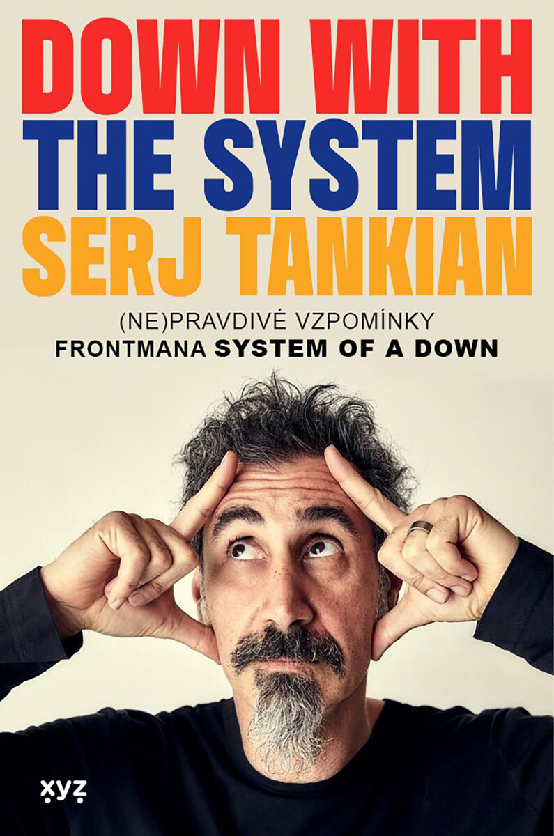 Levně Down with the System: Pryč se systémem - Serj Tankian