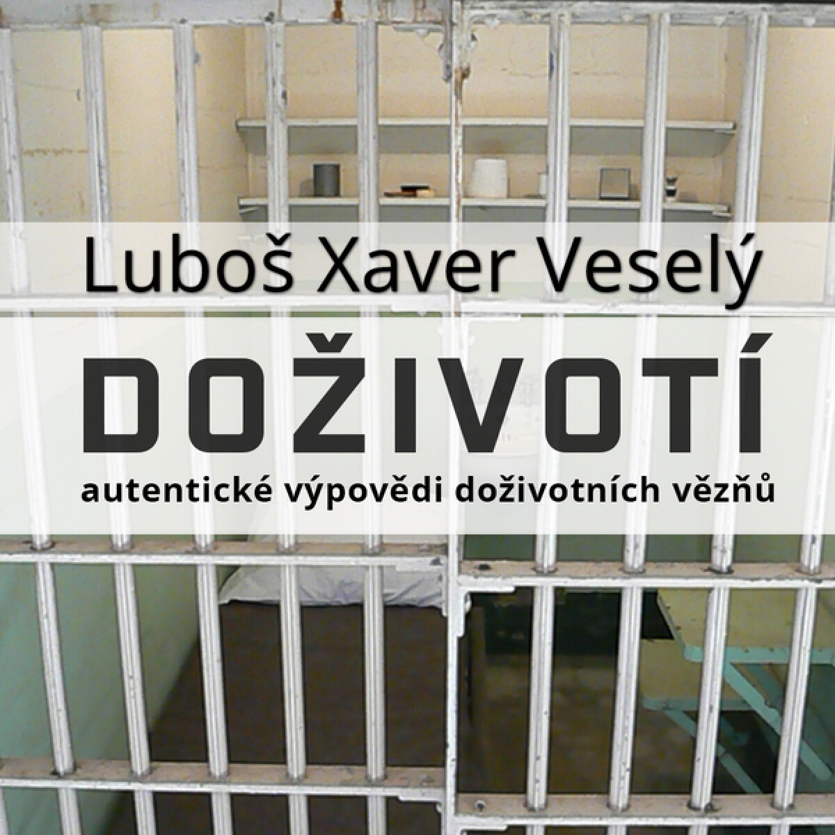 Levně Doživotí - Luboš Xaver Veselý - audiokniha