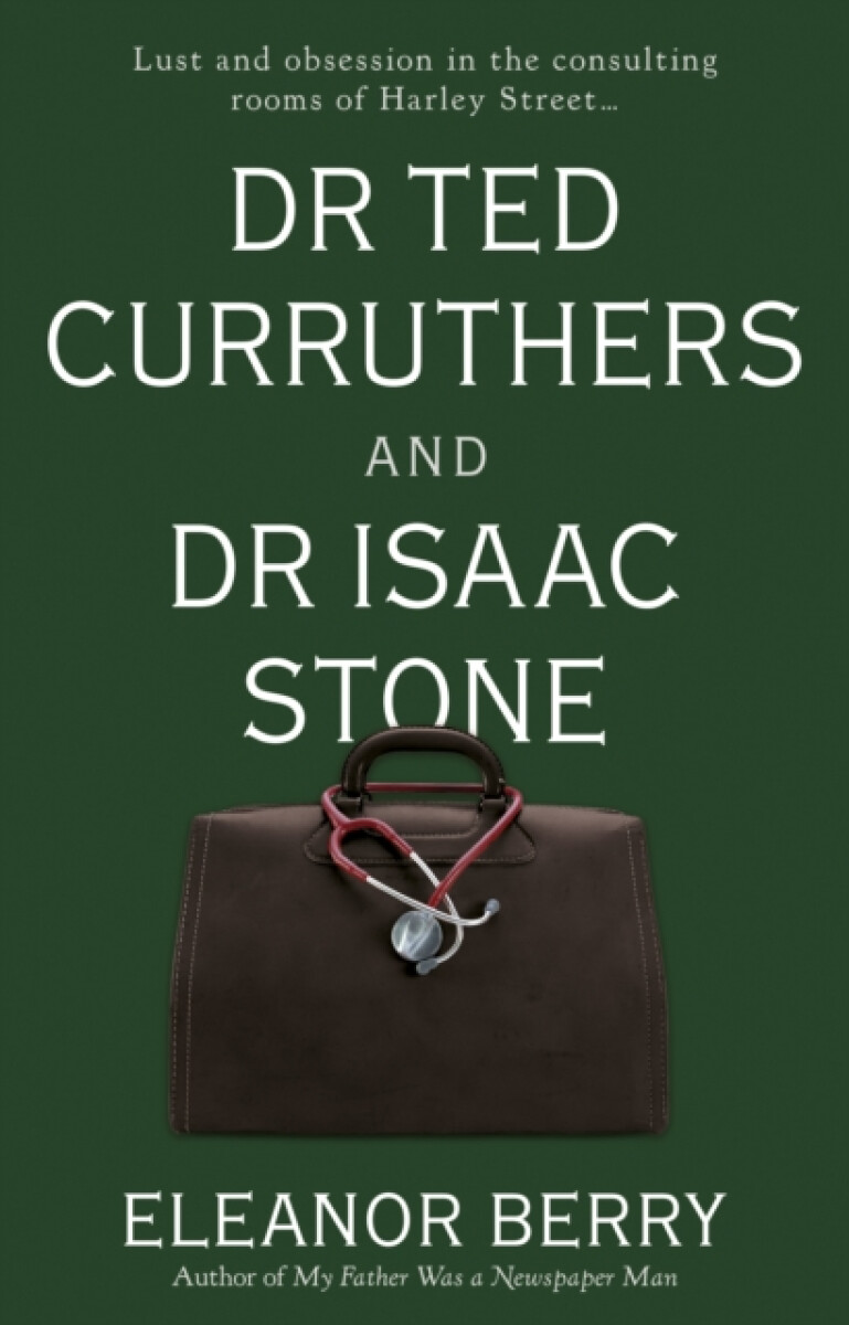 Kniha Dr Ted Curruthers and Dr Isaac Stone