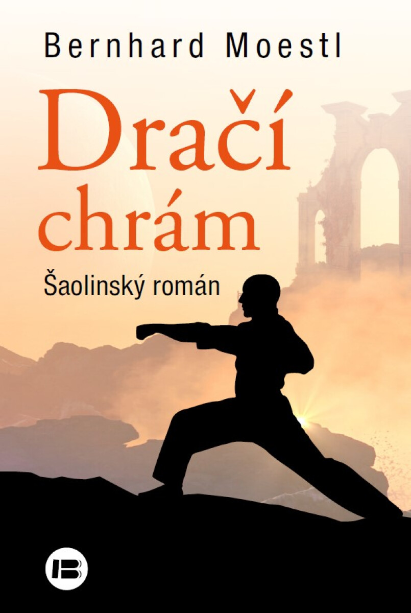 Levně Dračí chrám - Bernhard Moestl