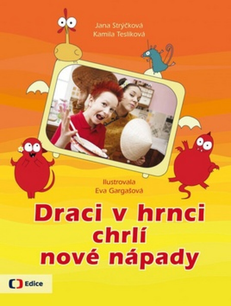Kniha Draci v hrnci chrlí nové nápady