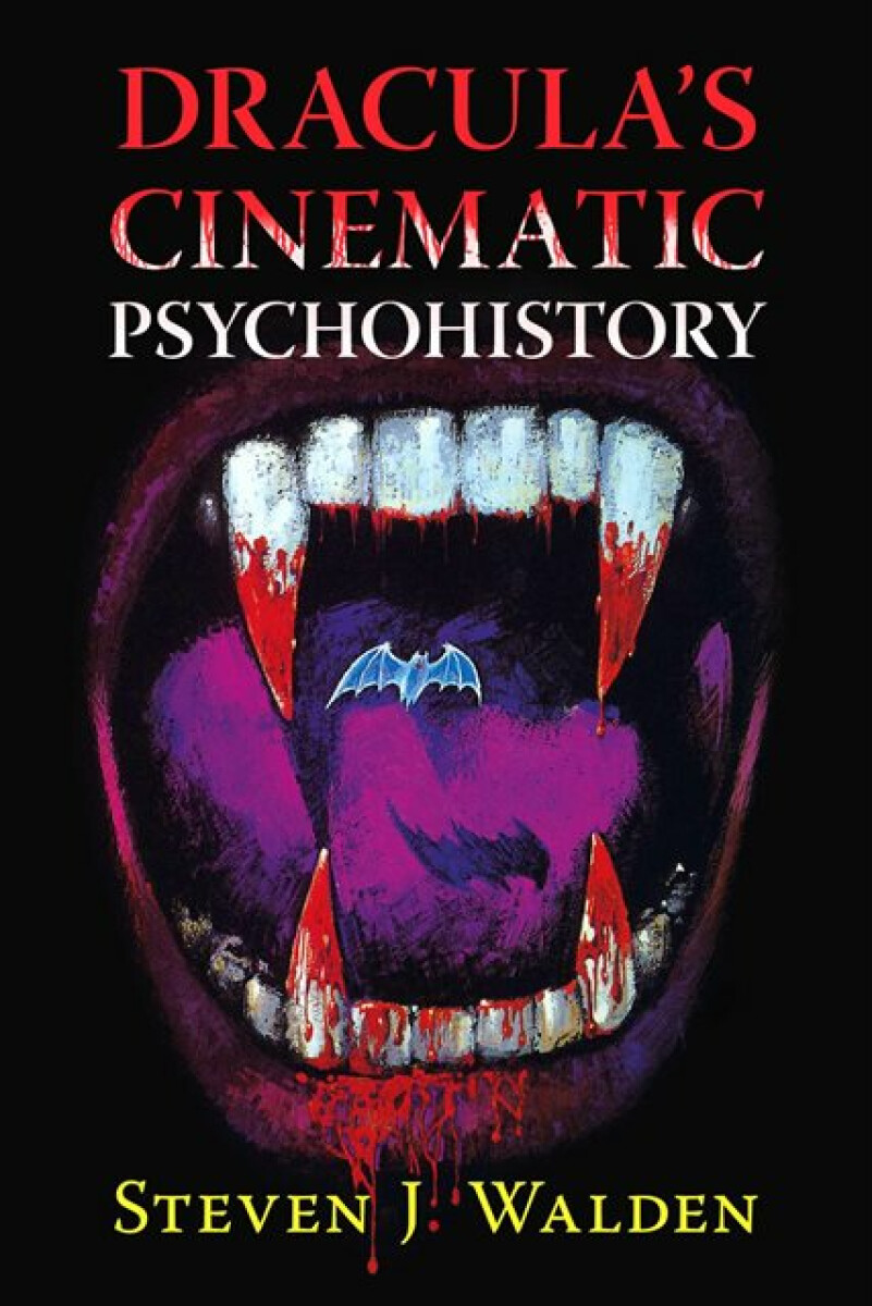 Kniha Dracula's Cinematic Psychohistory