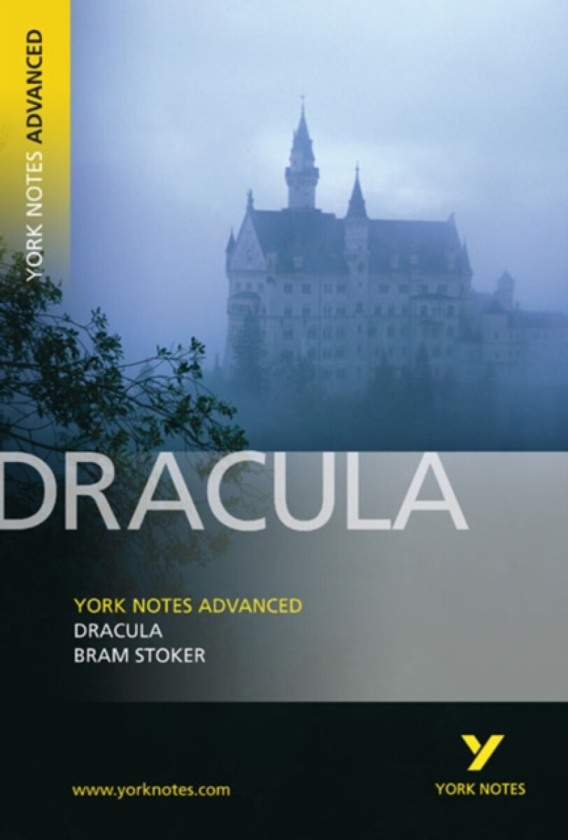 Kniha Dracula: York Notes Advanced everything you need to catch up, study and prepare for and 2023 and 2024 exams and assessments