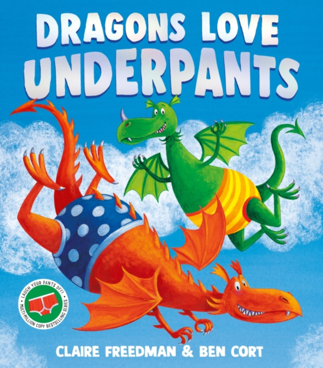 Kniha Dragons Love Underpants