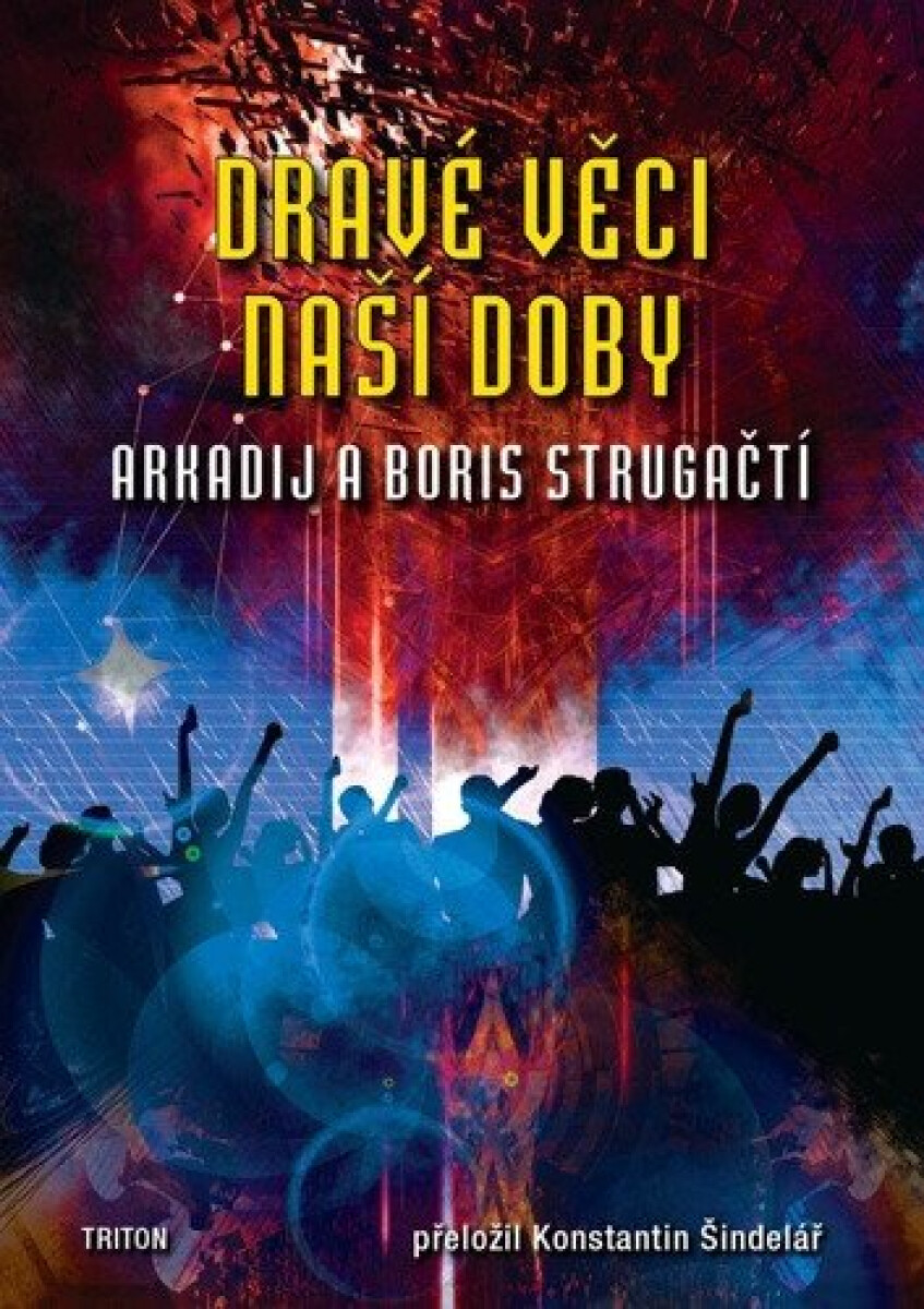 Kniha Dravé věci naší doby