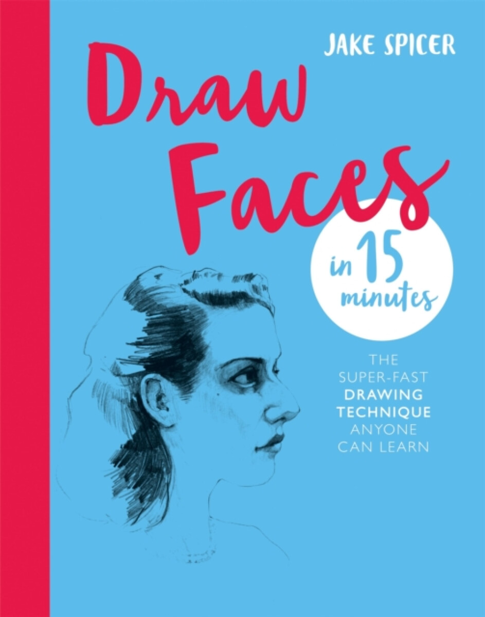 Kniha Draw Faces in 15 Minutes