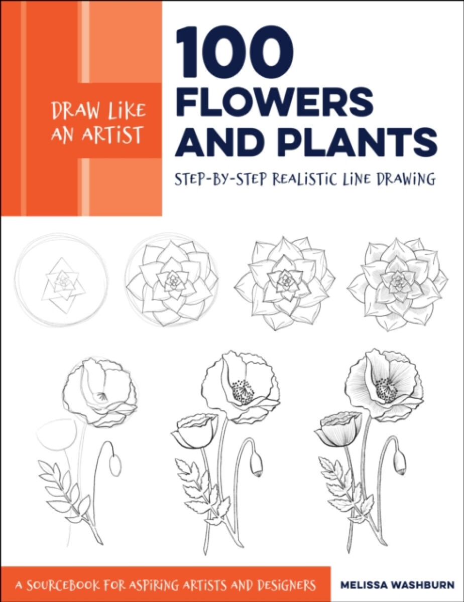 Kniha Draw Like an Artist: 100 Flowers and Plants