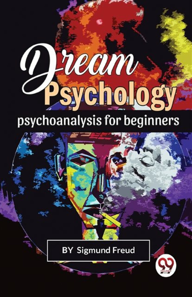 Kniha Dream Psychology Psychoanalysis for Beginners